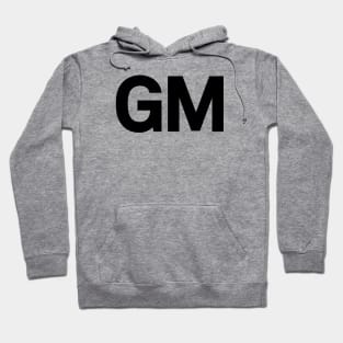 GM Logo - Representing the Cutting Edge of Crypto and NFTs Hoodie